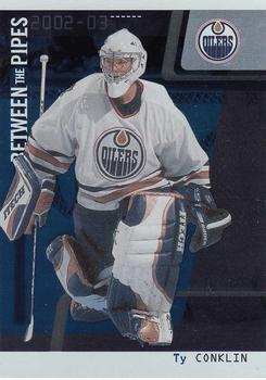 2002-03 Be a Player Between the Pipes #45 Ty Conklin Front
