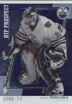 2002-03 Be a Player Between the Pipes #96 Jussi Markkanen Front