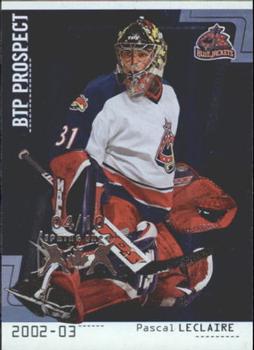 2002-03 Be a Player Between the Pipes #108 Pascal Leclaire Front