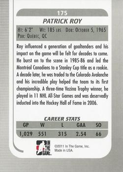 2010-11 In The Game Between The Pipes #175 Patrick Roy Back