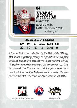2010-11 In The Game Between The Pipes #84 Thomas McCollum Back