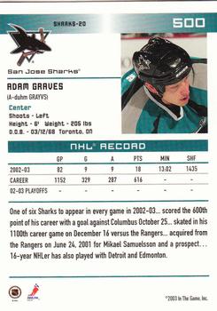 2003-04 In The Game Action #500 Adam Graves Back