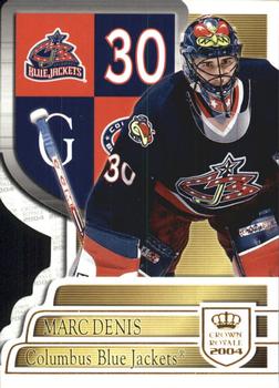 2003-04 Pacific Crown Royale #28 Marc Denis Front