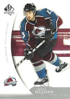 2005-06 SP Authentic #26 Milan Hejduk Front