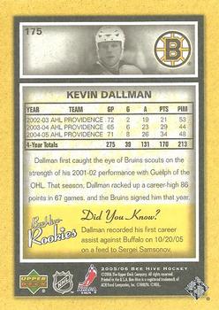 2005-06 Upper Deck Beehive #175 Kevin Dallman Back