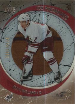 2005-06 Upper Deck Ice #140 Keith Ballard Front