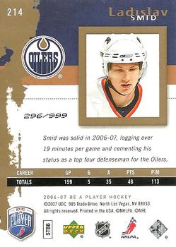 2006-07 Be A Player #214 Ladislav Smid Back