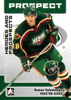2006-07 In The Game Heroes and Prospects #37 Roman Voloshenko Front