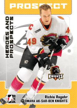 2006-07 In The Game Heroes and Prospects #61 Richie Regehr Front