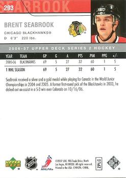 2006-07 Upper Deck #293 Brent Seabrook Back