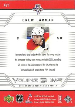 2006-07 Upper Deck #471 Drew Larman Back