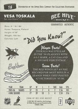 2006-07 Upper Deck Beehive #18 Vesa Toskala Back