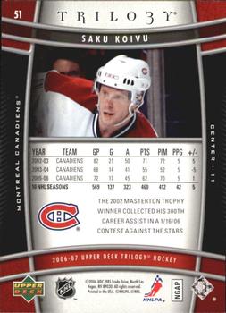 2006-07 Upper Deck Trilogy #51 Saku Koivu Back