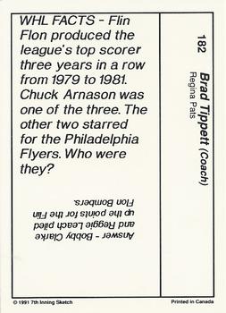 1990-91 7th Inning Sketch WHL #182 Brad Tippett Back