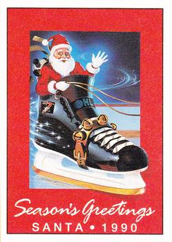 1990-91 7th Inning Sketch OHL #NNO Season's Greetings Santa 1990 / Happy Holidays David Branch Front