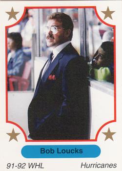 1991-92 7th Inning Sketch WHL #359 Bob Loucks Front