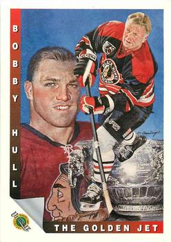 1991-92 Ultimate Original 6 French #90 Bobby Hull 1960-61 Stanley Cup Front