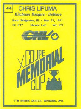 1990 7th Inning Sketch Memorial Cup (CHL) #44 Chris LiPuma Back