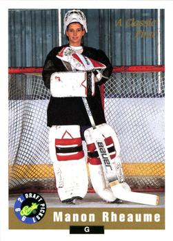 1992 Classic Draft Picks #NNO Manon Rheaume Front