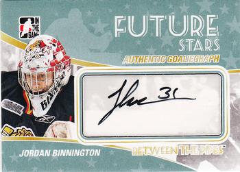 2010-11 In The Game Between The Pipes - Autographs #A-JBI Jordan Binnington  Front