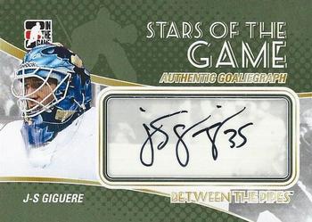 2010-11 In The Game Between The Pipes - Autographs #A-JSG J-S Giguere Front