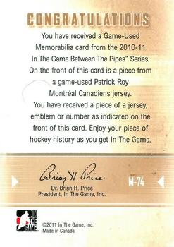 2010-11 In The Game Between The Pipes - Game-Used Emblem Black #M-74 Patrick Roy Back