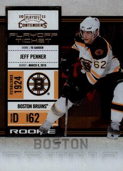 2010-11 Playoff Contenders - Playoff Tickets #134 Jeff Penner  Front