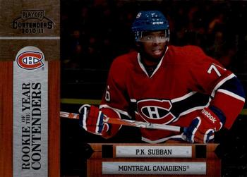 2010-11 Playoff Contenders - Rookie of the Year Contenders #13 P.K. Subban  Front