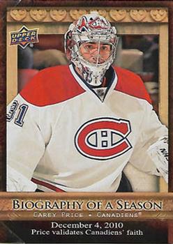 2010-11 Upper Deck - Biography of a Season #BOS11 Carey Price  Front