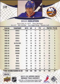 2011-12 Upper Deck - UD Exclusives #339 Brian Rolston Back