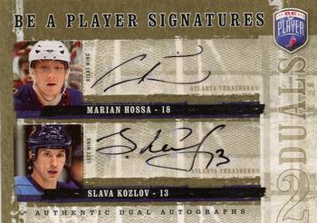 2006-07 Be A Player - Be a Player Signatures Duals #D-KH Marian Hossa / Slava Kozlov Front