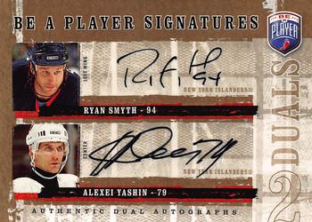 2006-07 Be A Player - Be a Player Signatures Duals #D-SY Alexei Yashin / Ryan Smyth Front