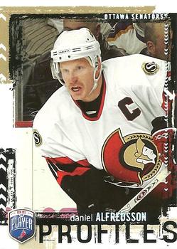 2006-07 Be A Player - Profiles #PP28 Daniel Alfredsson Front