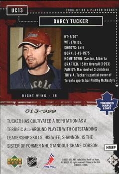 2006-07 Be A Player - Up Close and Personal #UC13 Darcy Tucker Back