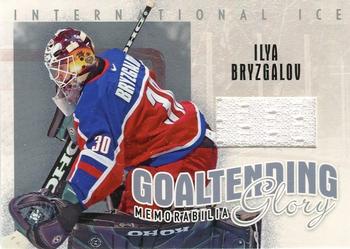 2006-07 In The Game Used International Ice - Goaltending Glory #GG-17 Ilya Bryzgalov Front