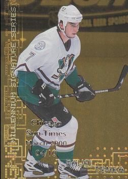 1999-00 Be a Player Millennium Signature Series - Chicago Sun-Times Gold #7 Pavel Trnka Front