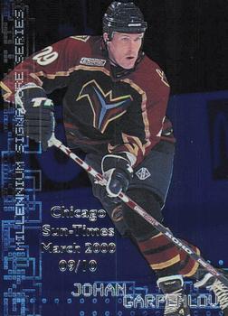 1999-00 Be a Player Millennium Signature Series - Chicago Sun-Times Sapphire #16 Johan Garpenlov Front