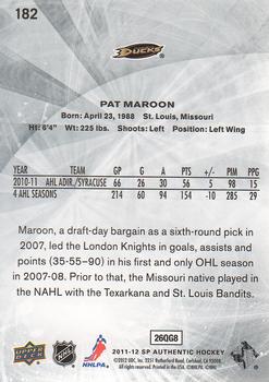 2011-12 SP Authentic #182 Pat Maroon Back