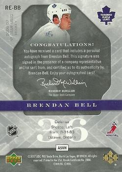 2006-07 SP Game Used - Rookie Exclusives Autographs #RE-BB Brendan Bell Back