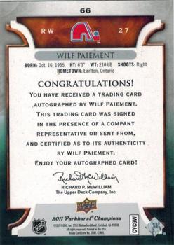 2011-12 Parkhurst Champions - Autographs #66 Wilf Paiement Back