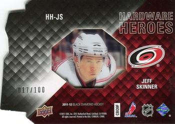 2011-12 Upper Deck Black Diamond - Hardware Heroes #HH-JS Jeff Skinner Back