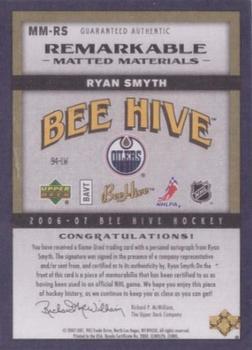2006-07 Upper Deck Beehive - Remarkable Matted Materials #MM-RS Ryan Smyth Back