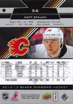 2012-13 Upper Deck Black Diamond #56 Matt Stajan Back