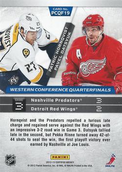 2012-13 Panini Certified - Path to the Cup Quarter Finals #PCQF19 Patric Hornqvist / Pavel Datsyuk Back