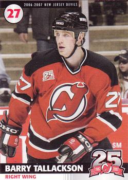 2006-07 25th Anniversary Captains' Series New Jersey Devils #NNO Barry Tallackson Front