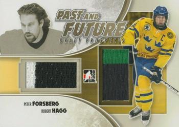 2012-13 In The Game Draft Prospects #PF-09 Peter Forsberg/Robert Hagg Front