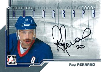 2013-14 In The Game Decades 1990s - Autographs #A-RFE Ray Ferraro Front