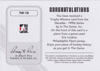 2013-14 In The Game Decades 1990s - Trophy Winners Jerseys Black #TW-10 Eric Lindros Back