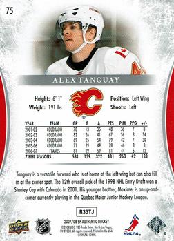 2007-08 SP Authentic #75 Alex Tanguay Back