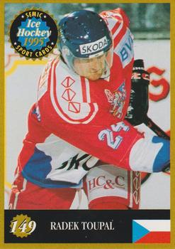 1995 Semic Ice Hockey (Finnish) #149 Radek Toupal Front